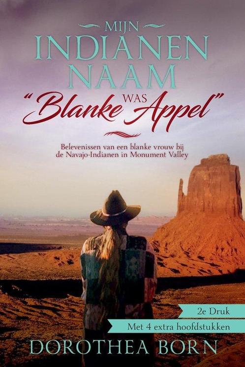 9789082925296 Mijn indianennaam was Blanke Appel, Boeken, Biografieën, Nieuw, Verzenden