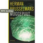 Muggepuut / Muggepuut-trilogie / 1 9789044609967, Boeken, Verzenden, Gelezen, Herman Brusselmans