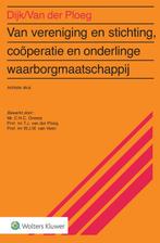 Van vereniging amp stichting cooperatie en ond 9789013163346, Verzenden, Zo goed als nieuw