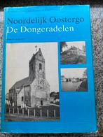 Noordelijk Oostergo De Dongeradelen, Boeken, Geschiedenis | Stad en Regio, Gelezen, 20e eeuw of later, Herman M. van den Berg