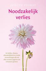 Noodzakelijk verlies 9789026334542 judith Viorst, Boeken, Verzenden, Gelezen, Judith Viorst