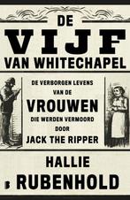 9789049203177 De vijf van Whitechapel Hallie Rubenhold, Verzenden, Nieuw, Hallie Rubenhold