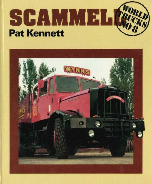 SCAMMELL WORLD TRUCKS NO 8 PAT KENNETT BOEK, Boeken, Auto's | Boeken, Algemeen, Gelezen, Verzenden