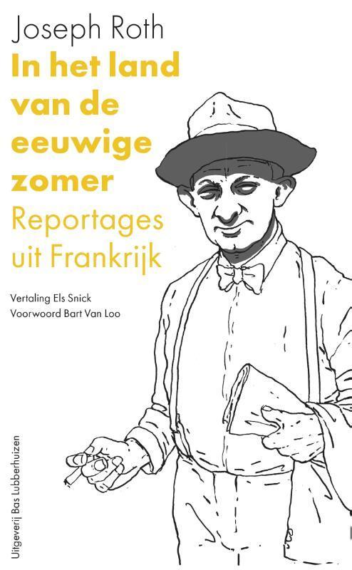 In het land van de eeuwige zomer 9789059374751 Joseph Roth, Boeken, Literatuur, Gelezen, Verzenden