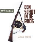 Een schot in de roos 9789463652599 Menno Arents, Boeken, Verzenden, Gelezen, Menno Arents
