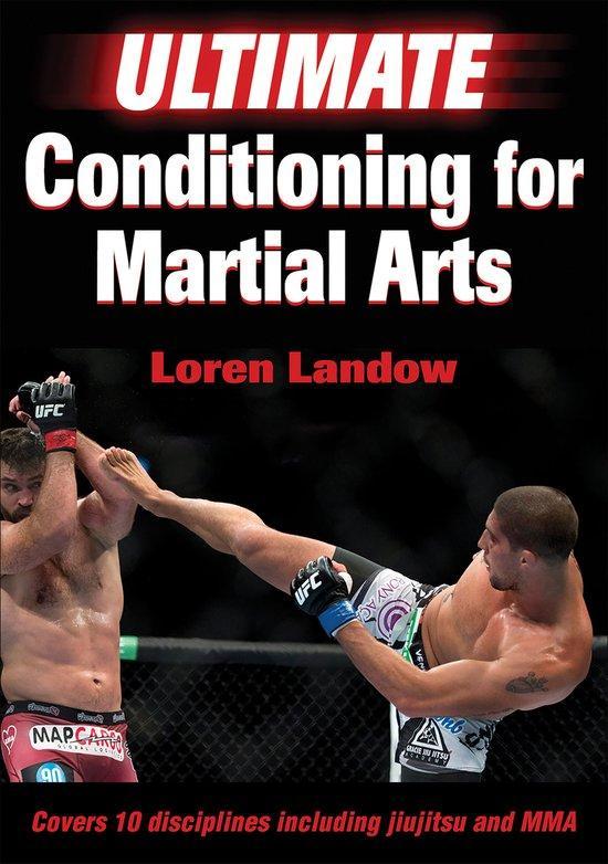 Ultimate Conditioning for Martial Arts 9781492506157, Boeken, Taal | Engels, Gelezen, Verzenden