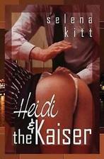 Kitt, Selena : Heidi and the Kaiser, Verzenden, Gelezen, Selena Kitt