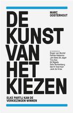 De kunst van het kiezen 9789088030864 Marc Oosterhout, Verzenden, Zo goed als nieuw, Marc Oosterhout
