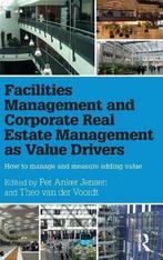 9781138907188 Facilities Management and Corporate Real Es..., Taylor & Francis, Zo goed als nieuw, Verzenden