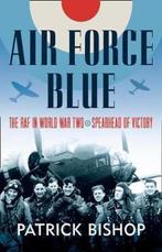 Air Force Blue 9780007433148 Patrick Bishop, Verzenden, Gelezen, Patrick Bishop