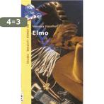 Elmo 9789001549558 Veronica Hazelhoff, Boeken, Verzenden, Zo goed als nieuw, Veronica Hazelhoff