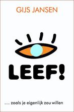 Leef! 9789058713605 Gijs Jansen, Verzenden, Zo goed als nieuw, Gijs Jansen