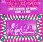 vinyl single 7 inch - Redbone - The Witch Queen Of New Or..., Cd's en Dvd's, Vinyl Singles, Verzenden, Zo goed als nieuw