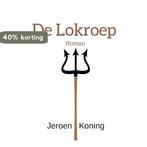 De lokroep 9789082852004, Verzenden, Gelezen
