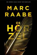 De Horzel | Marc Raabe, Ophalen of Verzenden, Nieuw, Marc Raabe