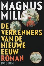 De verkenners van de Nieuwe Eeuw 9789057593369 Mark Mills, Verzenden, Gelezen, Mark Mills