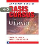 Basiscursus Ubuntu 9789012582179 Frits de Jong, Boeken, Verzenden, Zo goed als nieuw, Frits de Jong