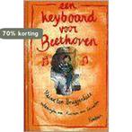 Een keyboard voor Beethoven 9789026114267, Boeken, Verzenden, Zo goed als nieuw, Reina ten Bruggenkate