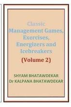 Bhatawdekar, Dr Kalpana : Classic Management Games,, Boeken, Economie, Management en Marketing, Gelezen, Dr Kalpana Bhatawdekar, Shyam Bhatawdekar