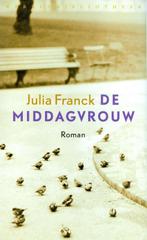 De middagvrouw 9789028422643 Julia Franck, Verzenden, Gelezen, Julia Franck