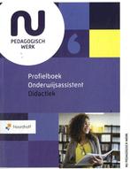 9789001044619 NU pedagogisch werk - Profielboek Onderwijs..., Verzenden, Nieuw, Wilmie Colbers