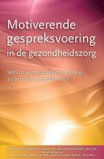 Motiverende gespreksvoering in de gezondheidsz 9789075569476, Boeken, Studieboeken en Cursussen, Verzenden, Zo goed als nieuw