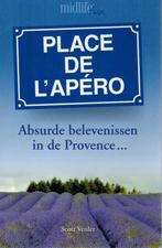 Place de lApéro / Midlife fun 9789081653619 S. Venlet, Verzenden, Zo goed als nieuw, S. Venlet