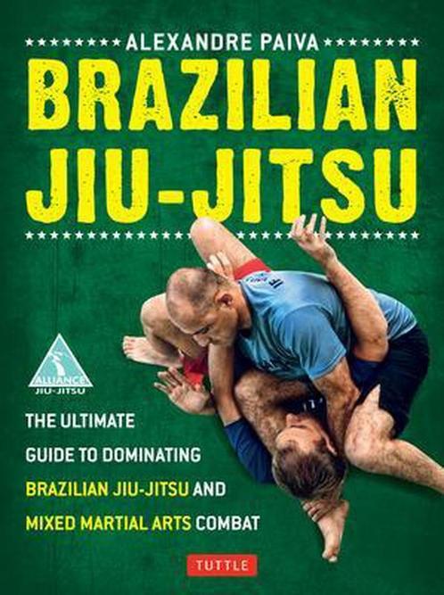 9780804842754 Brazilian Jiu-Jitsu Paiva Alexandre, Boeken, Studieboeken en Cursussen, Nieuw, Verzenden