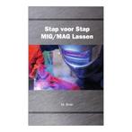 Instructieboek Stap voor Stap MIG/MAG Lassen | hardcover, Nieuw, Co2, Verzenden
