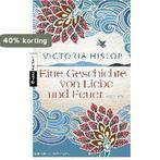 Eine Geschichte von Liebe und Feuer 9783453357334, Verzenden, Zo goed als nieuw, Victoria Hislop