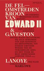 De felomstreden kroon van Edward II 9789044635522 Tom Lanoye, Verzenden, Gelezen, Tom Lanoye