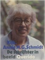 Kijk, Annie M. G. Schmidt: de schrijfster in beeld Kees Fens, Gelezen, Kees Fens, Reinold Kuipers, Verzenden