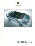 2006 PORSCHE 911 CARRERA HARDCOVER BROCHURE NEDERLANDS, Boeken, Auto's | Folders en Tijdschriften, Nieuw, Porsche, Author