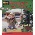 Kerstmis met Bob de Bouwer / Bob de Bouwer 9789089411723, Boeken, Verzenden, Zo goed als nieuw