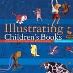 Illustrating Childrens Books 9780764127175 Martin Salisbury, Verzenden, Gelezen, Martin Salisbury