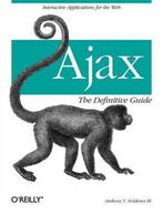 Ajax The Definitive Guide 9780596528386 Anthony T., Verzenden, Gelezen, Anthony T.