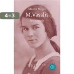 M. Vasalis 9789028242296 Maaike Meijer, Boeken, Verzenden, Gelezen, Maaike Meijer