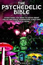 9781925992106 The Psychedelic Bible - Everything You Need..., Nieuw, Alex Gibbons, Verzenden