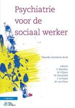 Psychiatrie voor de sociaal werker | 9789036812467, Verzenden, Nieuw