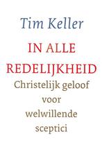 In alle redelijkheid, Boeken, Ophalen of Verzenden, Nieuw