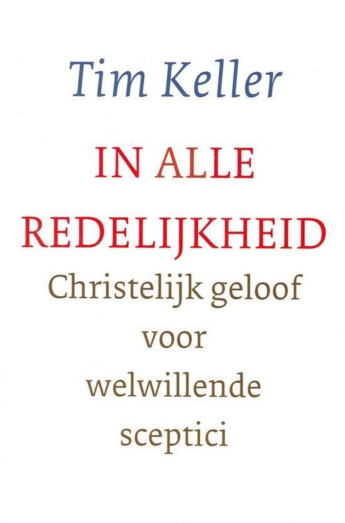 In alle redelijkheid, Boeken, Overige Boeken, Ophalen of Verzenden