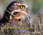 Bird Wildlife of Aruba 9789460223730 Gregory M. Peterson, Boeken, Verzenden, Gelezen, Gregory M. Peterson