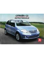 2004 CITROEN C3 INSTRUCTIEBOEKJE NEDERLANDS, Auto diversen, Handleidingen en Instructieboekjes