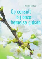 Op consult bij onze hemelse gidsen 9789077247617 M. Bonthuis, Verzenden, Gelezen, M. Bonthuis