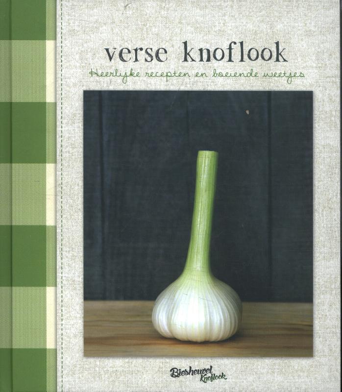 Verse knoflook 9789082442717 Bas Husslage, Boeken, Kookboeken, Gelezen, Verzenden