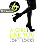 Girl Like You 9781781852408 John Locke, Verzenden, Zo goed als nieuw, John Locke