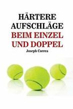 Hartere Aufschlage Beim Einzel Und Doppel: Schl. Correa,, Boeken, Biografieën, Correa, Joseph, Zo goed als nieuw, Verzenden