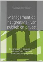 Management op het grensvlak van publiek en privaat, Boeken, Gelezen, E.H. Klijn, J. Edelenbos, Verzenden
