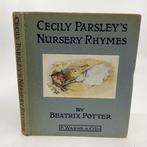 Beatrix Potter - Cecily Parsleys Nursery Rhymes - 1922, Antiek en Kunst