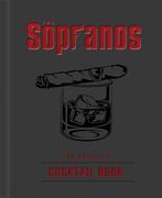 9798886635676 The Sopranos: The Official Cocktail Book, Verzenden, Nieuw, Sarah Gualtieri